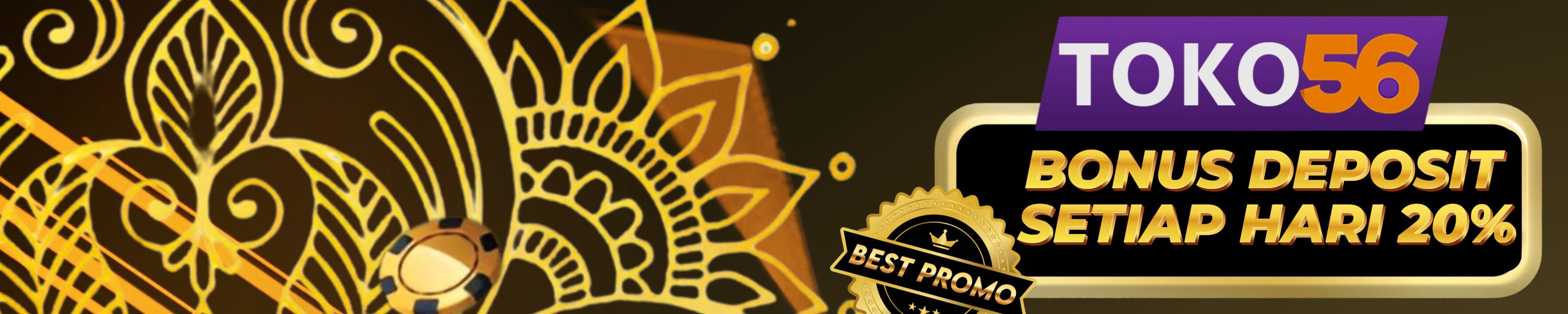 BONUS DEPOSIT SETIAP HARI 20% TOKO56